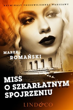Miss o szkarłatnym spojrzeniu. Szpiedzy i agenci. Tom 1 – ebook