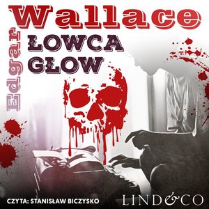 Łowca głów. Klasyka angielskiego kryminału. Tom 8 – audiobook