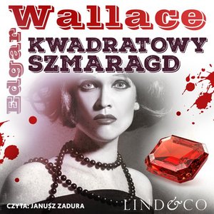 Kwadratowy szmaragd. Klasyka angielskiego kryminału. Tom 5 – audiobook