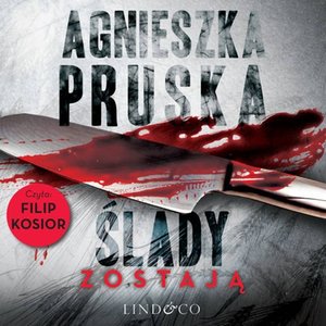 Ślady zostają. Szajba. Tom 2 – audiobook