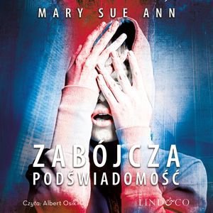 Zabójcza podświadomość – audiobook