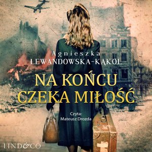 Na końcu czeka miłość – audiobook