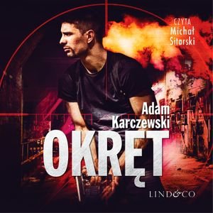Okręt. Kapitan Tomasz Tomasik. Tom 1 – audiobook