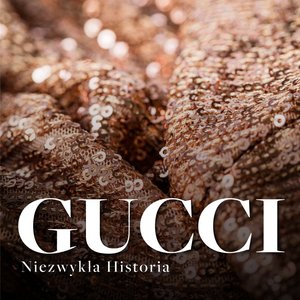 Gucci. Niezwykła historia – audiobook