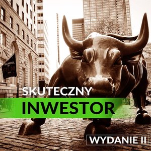 Skuteczny inwestor. Warren Buffett i Benjamin Graham. Wydanie 2 – audiobook