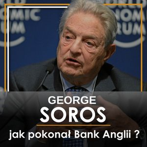 George Soros. Jak pokonał Bank Anglii i zarobił na kryzysie azjatyckim – audiobook