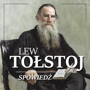 Spowiedź. Rozważania o sensie życia – audiobook