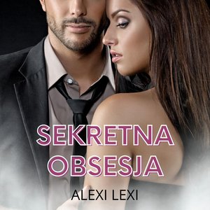 Sekretna obsesja – audiobook