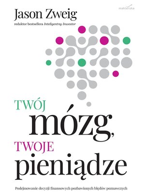Twój mózg, twoje pieniądze – ebook