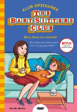 Klub Opiekunek. Mary Anne na ratunek! – ebook