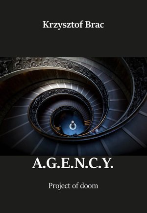 AGENCY. Project of doom – ebook