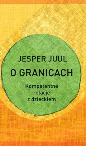 O granicach. Kompetentne relacje z dzieckiem – audiobook