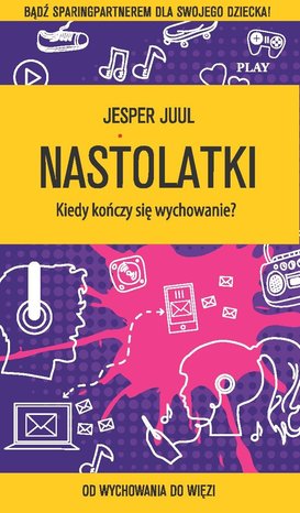 Nastolatki. Kiedy kończy się wychowanie? – ebook