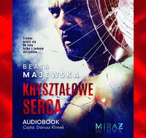 Kryształowe serca – audiobook