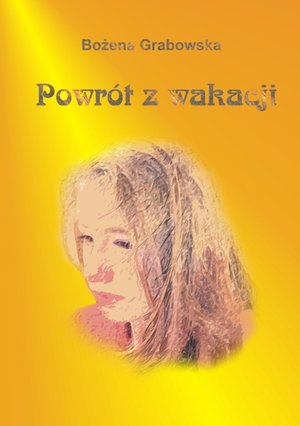 Powrót z wakacji – ebook