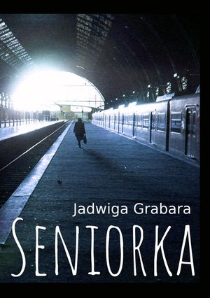 Seniorka – ebook