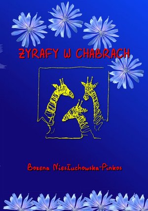 Żyrafy w chabrach – ebook