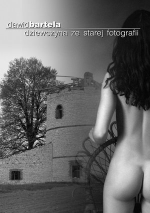 Dziewczyna ze starej fotografii – ebook