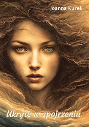 Ukryte w spojrzeniu – ebook