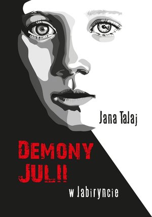 Demony Julii. W labiryncie – ebook