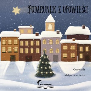 Podarunek z opowieści – audiobook