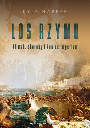 Los Rzymu. Klimat, choroby i koniec imperium – ebook