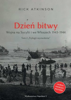 Dzień bitwy. Wojna na Sycylii i we Włoszech 1943-1944 – ebook
