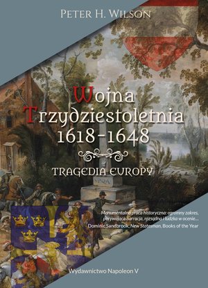 Wojna trzydziestoletnia 1618-1648. Tragedia Europy – ebook