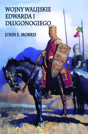 Wojny walijskie Edwarda I Długonogiego – ebook
