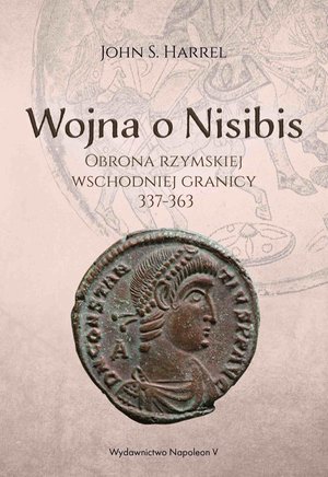 Wojna o Nisibis 337-363 – ebook