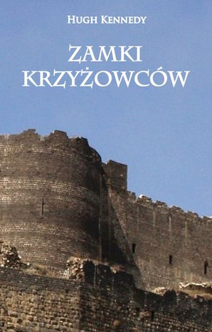 Zamki Krzyżowców – ebook