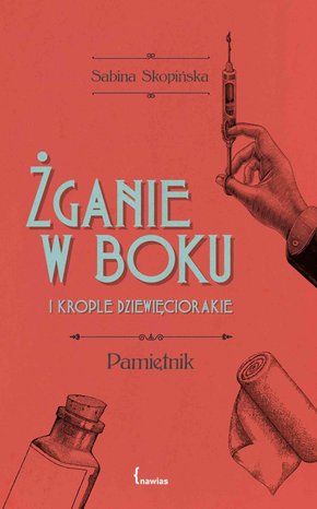Żganie w boku i krople dziewięciorakie – ebook