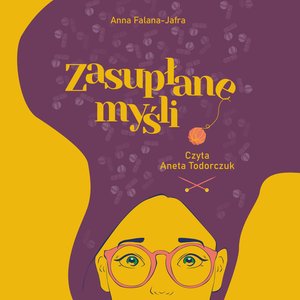 Zasupłane myśli. Perypetie fobicznej Eleonory – audiobook