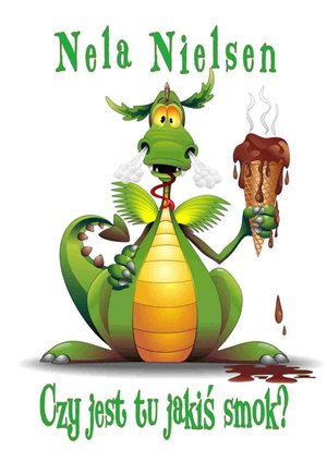 Czy jest tu jakiś smok? – ebook