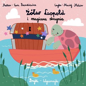 Żółw Leopold i magiczna skrzynia – audiobook
