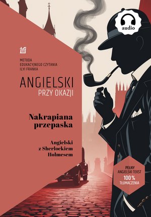 Nakrapiana Przepaska. Angielski z Sherlockiem Holmesem – ebook
