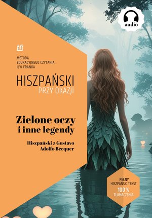 Hiszpański: Zielone oczy i inne legendy. Hiszpański z Gustavo Adolfo Bécquer – ebook