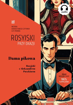 Dama Pikowa. Rosyjski z Aleksandrem Puszkinem – ebook