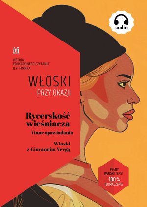 Rycerskość wieśniacza i inne opowiadania. Włoski z Giovannim Vergą – ebook