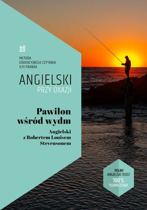 Pawilon wśród wydm. Angielski z Robertem Louisem Stevensonem – ebook