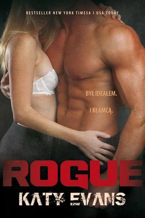 Rogue. Seria REAL. Tom 4 – ebook