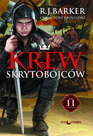 Krew skrytobójców. Trylogia Okaleczone królestwo. Tom 2 – ebook