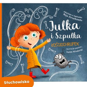 Julka i Szpulka. Kościochrupek – audiobook