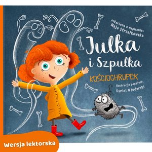 Julka i Szpulka. Kościochrupek - wersja lektorska – audiobook