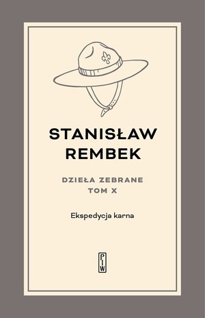 Dzieła zebrane. Tom 10. Ekspedycja karna – ebook