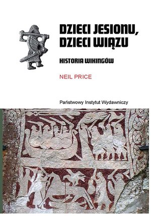 Dzieci jesionu, dzieci wiązu. Historia Wikingów – ebook