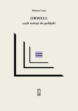 Orwell czyli wstręt do polityki – ebook