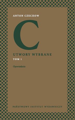 Utwory wybrane. Tom 1. Opowiadania – ebook