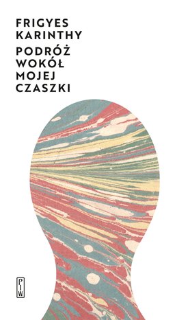 Podróż wokół mojej czaszki – ebook