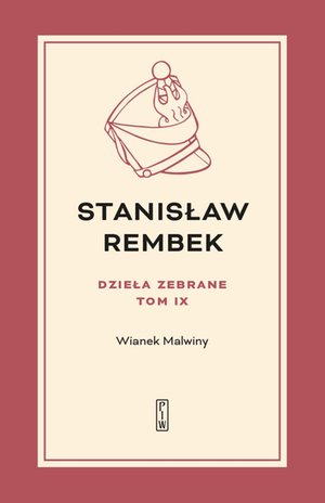 Dzieła zebrane. Tom 9. Wianek Malwiny – ebook